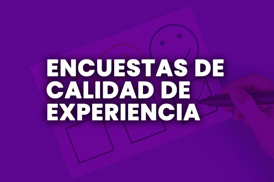 Encuestas de calidad de experiencia